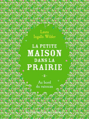 cover image of La petite maison dans la prairie, Tome 2